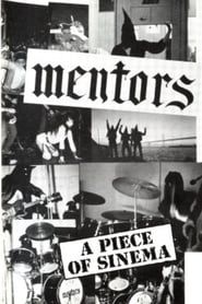 Image The Mentors: A Piece of Sinema 1990