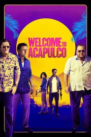 Welcome to Acapulco 2019 streaming