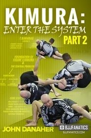 Kimura Enter the System by John Danaher Part 2 series tv