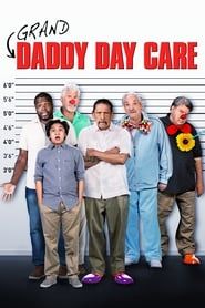 watch Grand-Daddy Day Care
