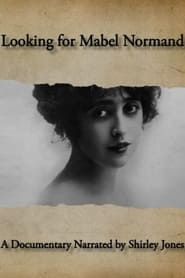 Looking for Mabel Normand (2015)