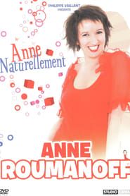Anne Roumanoff - Anne naturellement-hd