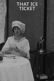 That Ice Ticket (1921)