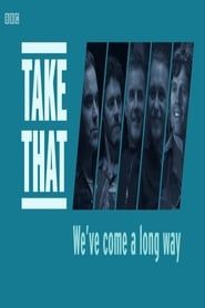 Take That: We've Come a Long Way series tv