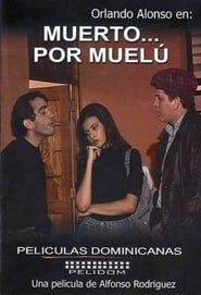 Muerto... por Muelú (1997)