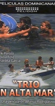 Trío en Alta Mar (1999)