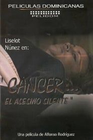 Cáncer... el Asesino Silente (1997)