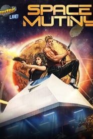Rifftrax Live: Space Mutiny series tv