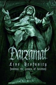 watch Darzamat - Live Profanity (Visiting the Graves of Heretics)
