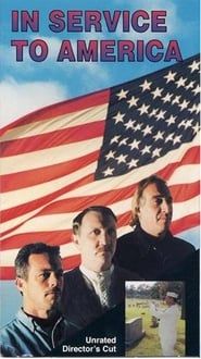 In Service to America 1999 streaming