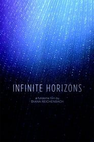 Infinite Horizons series tv