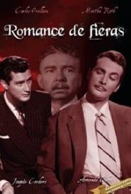 Romance de fieras 1954 streaming