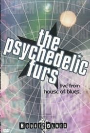 The Psychedelic Furs: Live From House Of Blues series tv