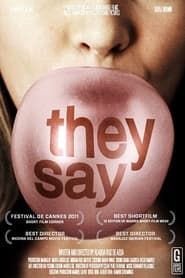 They Say (2011)