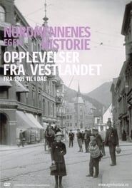 Nordmennenes Egen Historie - Opplevelser fra Vestlandet (2005)