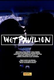 Wet Pavilion (2019)