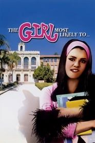 The Girl Most Likely to... 1973 streaming
