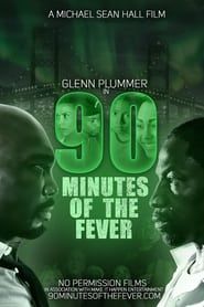 90 Minutes of the Fever series tv