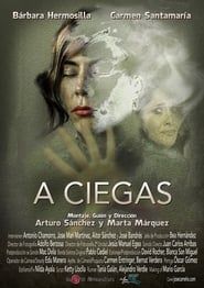 A ciegas (2016)