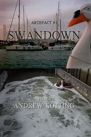 Artefact #1: Swandown – Culled from a Waterbound Journey from Hastings to Hackney-hd