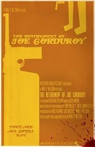 The Retirement of Joe Corduroy series tv