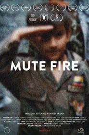 Mute Fire series tv