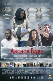 Anchor Baby series tv