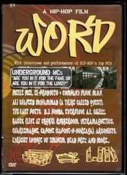 Word: A Hip-Hop Film 2002 streaming
