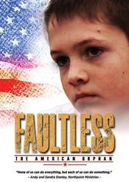 Image Faultless: The American Orphan