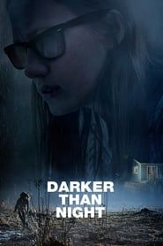 Darker than Night 2018 streaming