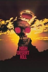 High Desert Kill series tv