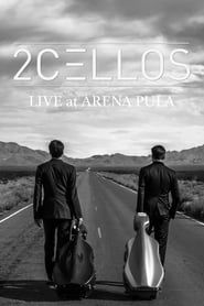 2Cellos - Live at Arena Pula (2013)