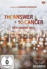 Affiche de The Answer to Cancer – der andere Weg