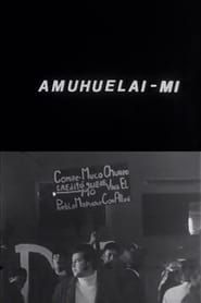 Amuhuelai-mi - Ya no te iras (1971)