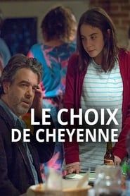 Le Choix de Cheyenne 2016 streaming