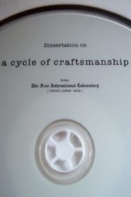A Cycle of Craftsmanship series tv