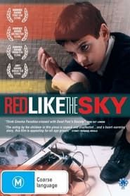 Red Like the Sky series tv