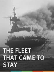 The Fleet That Came to Stay series tv