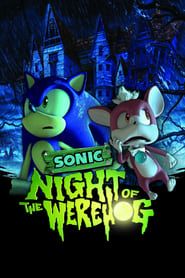 Sonic: Night of the Werehog series tv
