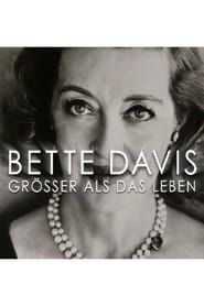 Bette Davis: Larger Than Life series tv