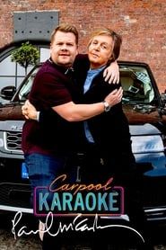 Carpool Karaoke: When Corden Met McCartney Live From Liverpool (2018)