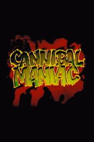Cannibal Maniac series tv