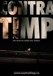 Contra timp (2008)