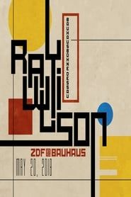 watch Ray Wilson : ZDF@Bauhaus