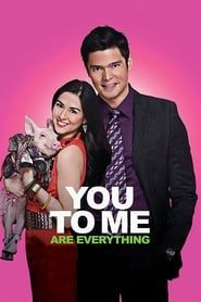 Affiche de You to Me Are Everything