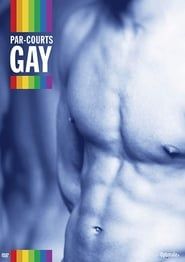 Par-courts Gay, Volume 1 series tv