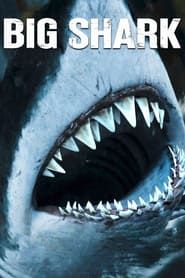 Big Shark series tv