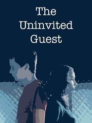 The Uninvited Guest series tv