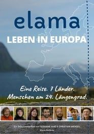 elama - Leben in Europa 2018 streaming