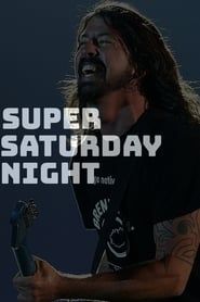 The Foo Fighters - Super Saturday Night Concert series tv